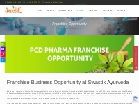 Franchise Business Opporunity at Swastik Ayurveda