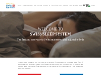 Swiss Sleep System - Swiss mattresses and adjustable beds for better s