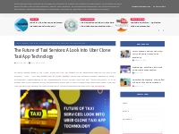 The Future of Taxi Services: A Look into Uber Clone Taxi App Technolog