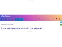 Trace Mobile Numbers In India Live With MAP