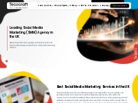 Social Media Marketing(SMM) Company in UK - Tecocraft
