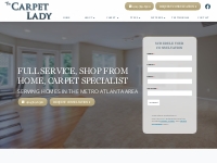 Atlanta Carpet Installation | The Carpet Lady, Inc | Carpet and Area R