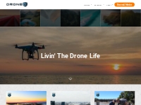 Livin  The Drone Life - Drone U™