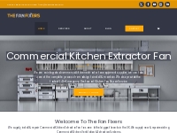 Commercial Kitchen Extractor Fan | The Fan Fixers