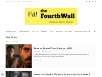 Web Series Archives - The FourthWall