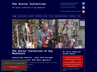 The Guitar Collection of Guy Mackenzie: vintage, old, rare and unusual