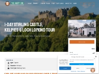        Stirling Castle Tour from Edinburgh | Loch Lomond Tour from Edi