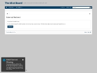 External Redirect | The Idiot Board