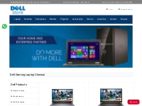 Dell Gaming Laptop stores in chennai, tamil nadu|dell  Showroom|Servic