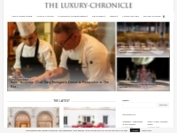 The Luxury Chronicle | Luxury News | luxury Brands | Luxury Lifestyle 