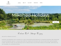 THE MILKSHED - Luxury holiday cottage and cabin in Devon with hot tubs