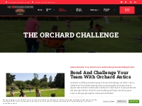 The Orchard Challenge   The Orchard Centre
