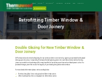 Double Glazing New Timber Window   Door Joinery | Thermawood Australia