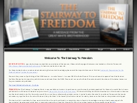 The Stairway To Freedom - The Stairway To Freedom | A Message From The