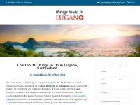 The Top 10 Things to Do in Lugano, Switzerland - Best Lugano Attractio