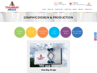 Graphic Design | Production | Hoarding, Logo, Flyer, Magazine Design