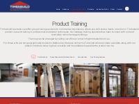 Product Training   Restoration Techniques - Timbabuild Australia