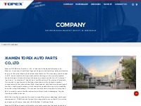 Company | Xiamen TOPEX Auto Parts - TOPEX