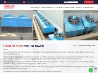 Counterflow Cooling Towers - Tower Tech
