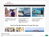 Travel Inn Tour Blog | Find Out The Best Places to Travel This Year!