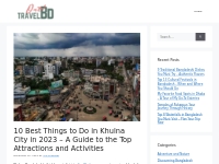 10 Best Things to Do in Khulna City in 2023 - A Guide to the Top Attra