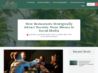 How Restaurants Strategically Attract Tourists: From Menus to Social M
