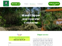       Wood Chipper and Operator in Colchester, Essex | Wood Chipping S