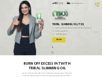 Ayurvedic Tribal Slimming Massage Oil | Instant Fat Burner