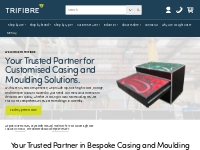 Leading Manufacturer of Cases   Moulding Solutions | Trifibre