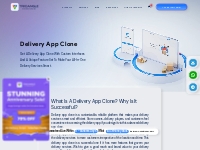Delivery Clone App | Reliable Platform for Delivery Services