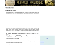 ø Troy Ounce - What Is A Troy Ounce? ø