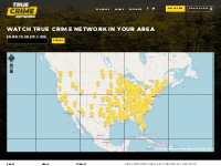 Watch True Crime Network In Your Area | True Crime Network