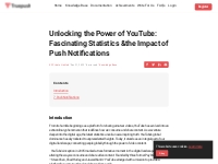 YouTube Statistics 2024  : The Impact of Push Notifications