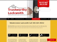 Locksmith nearby | Trustworthy Locksmith | Westminster Colorado