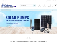 Bore Pumps | Solar Pumps | Submersible Bore Pump and Water Solar Pump 