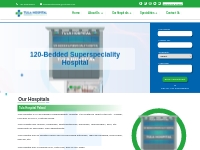 Best Multispeciality hospital, Biggest Corporate Superspeciality Hospi