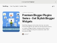 Premium Blogger Plugins Series - Get Stylish Blogger Widgets - TwistBl