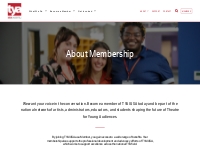  					  About Membership | Theatre for Young Audiences / USA