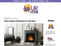8 Best Fireplace Styling Ideas for Your Home - UR Home