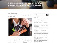 The Perks and Risks of Carrying Multiple Credit Cards | Personal Finan