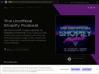 The Unofficial Shopify Podcast: Entrepreneur Tales