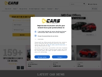 Cars - New Car Prices, News, Reviews & Updates in India