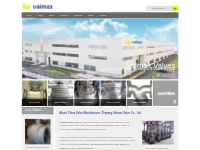China Industrial Valve Manufacturer Got Valves in Stock - Valmax