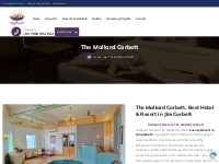 The Mallard Corbett - Vedikant Hospitality