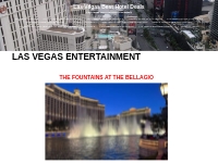 LAS VEGAS ENTERTAINMENT   Las Vegas Best Hotel Deals