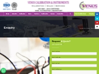 Enquiry - Venus Calibration   Instruments