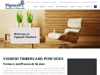Vignesh Timbers|Timbers and Plywood Dealers In Chennai