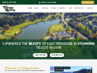 Village Realty - Real Estate and Property Management in Tellico Villag