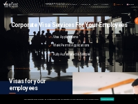 Corporate Travel Services | Visas For Your Employees | Visa First