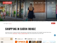 Baton Rouge Shopping, Boutiques,   Markets